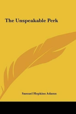 Book cover for The Unspeakable Perk the Unspeakable Perk