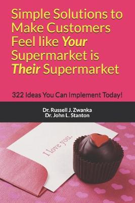 Book cover for Simple Solutions to Make Customers Feel like Your Supermarket is Their Supermarket