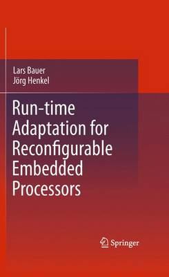 Book cover for Run-time Adaptation for Reconfigurable Embedded Processors