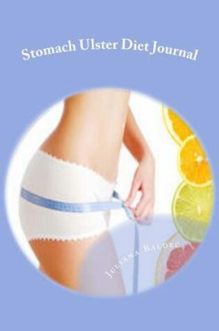 Cover of Stomach Ulcer Diet Journal