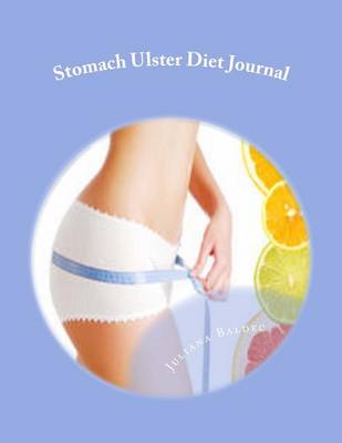 Book cover for Stomach Ulcer Diet Journal