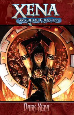 Book cover for Xena Warrior Princess Volume 2: Dark Xena
