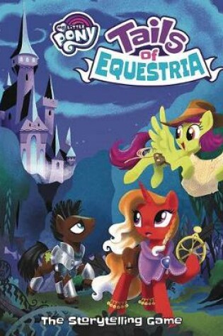 Cover of My Little Pony Tails of Equestria Story Telling Game Core Rule Book