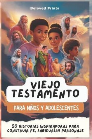 Cover of Viejo Testamento Para Ni�os Y Adolescentes