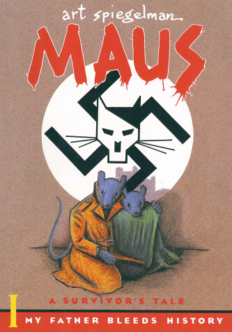 Book cover for Maus I: A Survivor's Tale