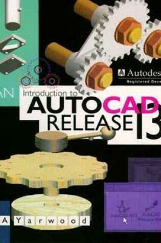 Cover of An Introduction to AutoCAD Release 13