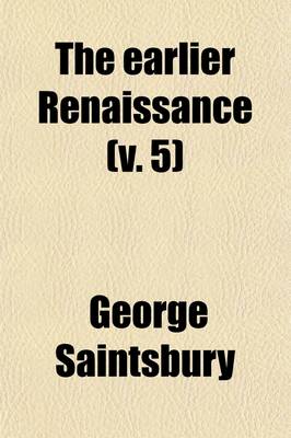 Book cover for The Earlier Renaissance (Volume 5)