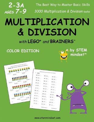 Book cover for Multiplication & Division with Lego and Brainers Grades 2-3a Ages 7-9 Color Edition