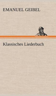 Book cover for Klassisches Liederbuch