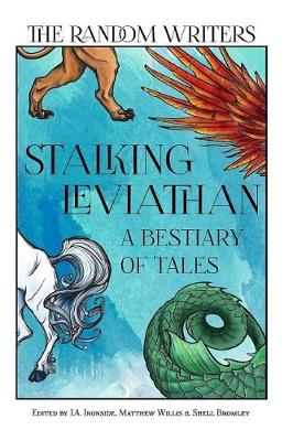 Book cover for Stalking Leviathan - A Bestiary of Tales