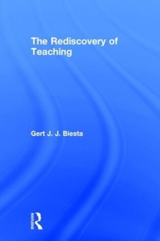 Cover of The Rediscovery of Teaching