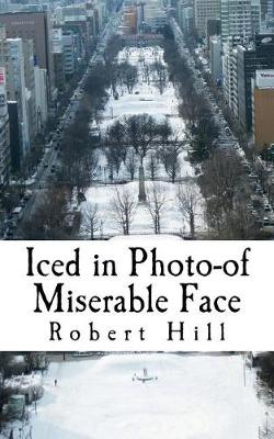 Book cover for Iced in Photo-Of Miserable Face