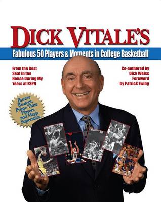 Book cover for Vitale's Fabulous 50 Players & Moments in College Basketball