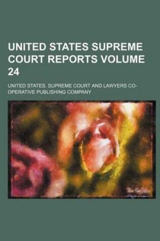 Cover of United States Supreme Court Reports Volume 24