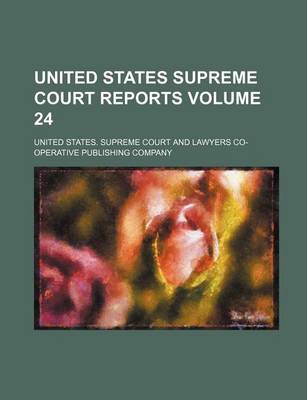 Book cover for United States Supreme Court Reports Volume 24