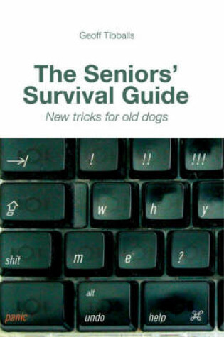 Cover of The Seniors' Survival Guide