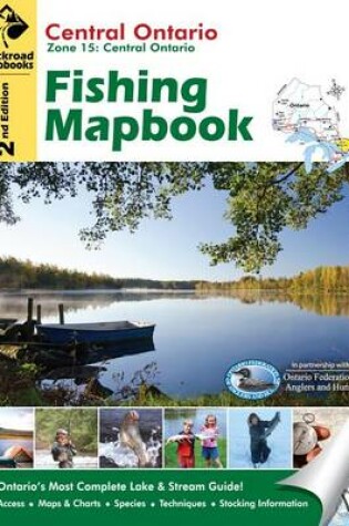 Cover of Central Ontario: Zone 15 Fishing Mapbook