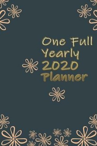 Cover of One Full Yearly 2020 Planner