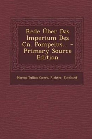 Cover of Rede Uber Das Imperium Des Cn. Pompeius...