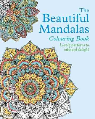 Cover of The Beautiful Mandalas Colouring Book