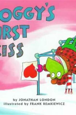 Cover of Froggy's First Kiss