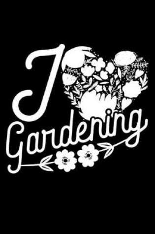Cover of I Gardening