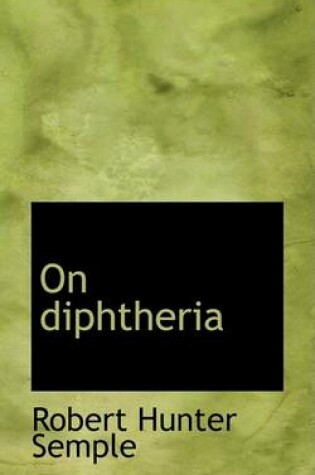 Cover of On Diphtheria