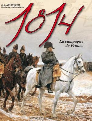 Book cover for 1814, the Campaign for France (French Edition)