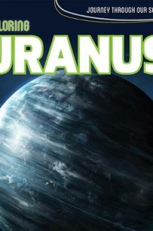 Cover of Exploring Uranus