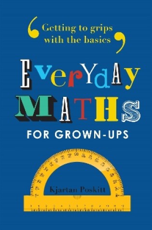 Cover of Everyday Maths for Grown-ups