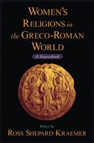 Cover of Women's Religions in the Greco-Roman World