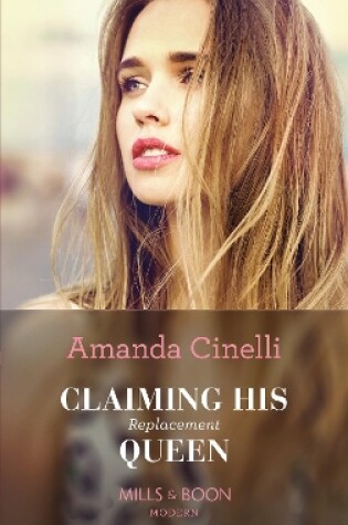 Cover of Claiming His Replacement Queen