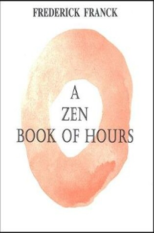 Cover of A Zen Book of Hours