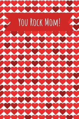 Book cover for Mom, You Rock!