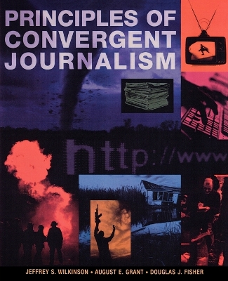 Book cover for Principles of Convergent Journalism