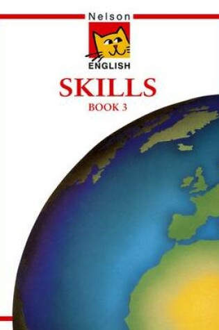Cover of Nelson English - Skills Book 3