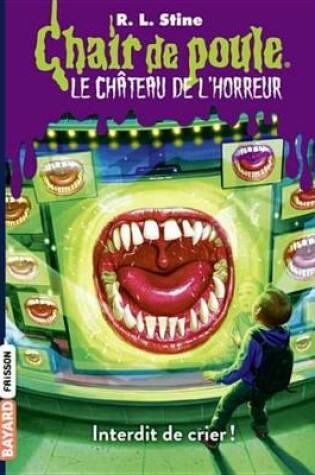 Cover of Chair de Poule Le Chateau de L'Horreur, T5