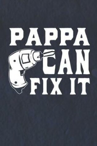 Cover of Pappa Can Fix It