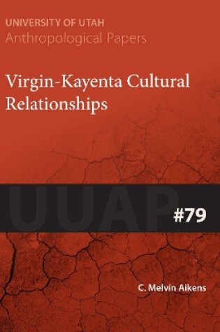 Cover of Virgin-Kayenta Cultural Relationships