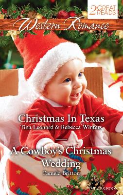 Book cover for Christmas In Texas/A Cowboy's Christmas Wedding