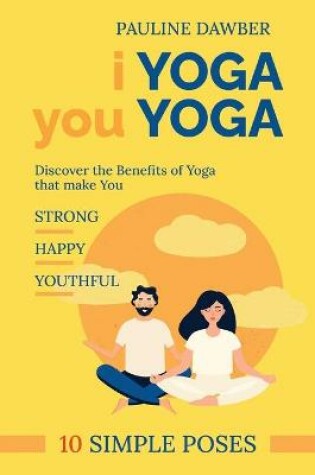 Cover of I Yoga you Yoga