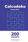 Book cover for Calcudoku Puzzles Book - 200 Easy to Master Puzzles 9x9 (Volume 5)