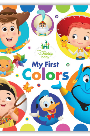Cover of Disney Baby: My First Colors