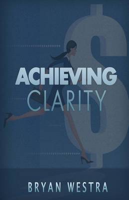 Book cover for Achieving Clarity