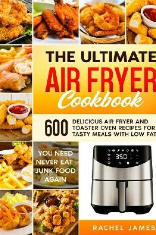 Cover of The Ultimate Air Fryer Cookbook