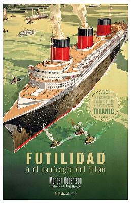 Book cover for Futilidad O El Naufragio del Titán