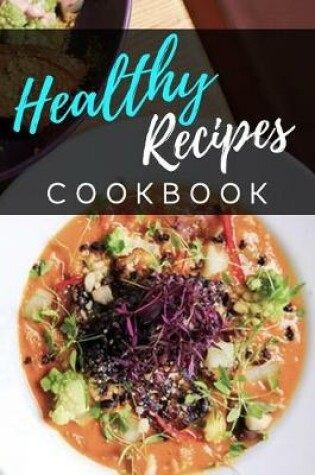 Cover of Healthy Recipes Cookbook