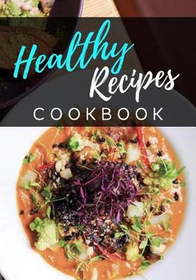 Book cover for Healthy Recipes Cookbook