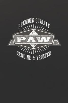 Book cover for Premium Quality No1 Paw Genuine & Trusted