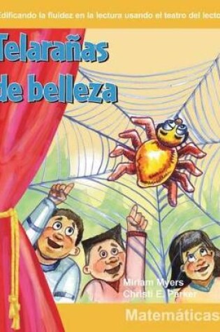 Cover of Telaranas de belleza (Webs of Beauty) (Spanish Version)